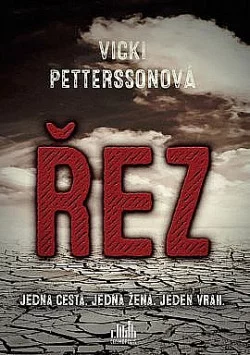 Vicki Pettersson - Řez